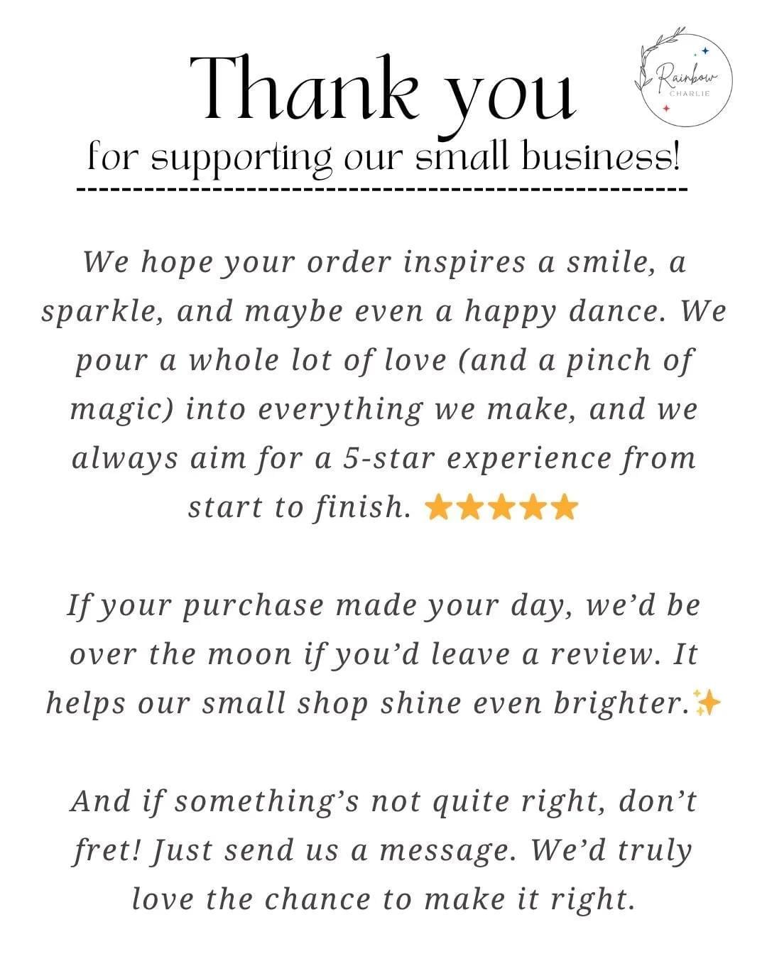 Rainbow Charlie thank you insert card for handmade orders, with a whimsical message asking buyers to leave a 5-star Etsy review or reach out so that the seller can correct any issues. Mentions handcrafted care, small business support, and customer satisfaction guarantee. Features stars and sparkles with a minimalist, magical design.
