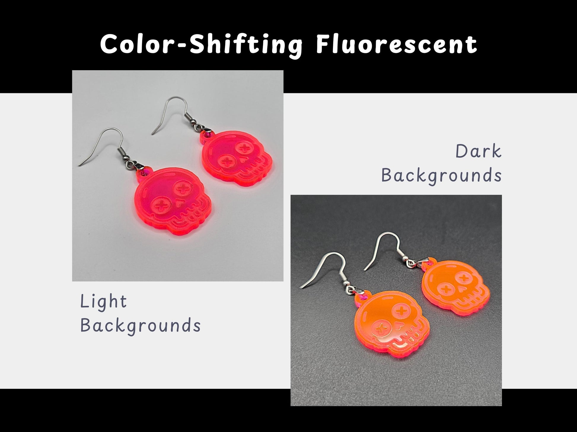 Side-by-side comparison of fluorescent acrylic skull earrings under different lighting conditions. Left shows the earrings glowing pink on a white background, while the right shows them shifting to orange on a dark surface. Overlay text highlights the “Color-Shifting Fluorescent” feature with background labels.